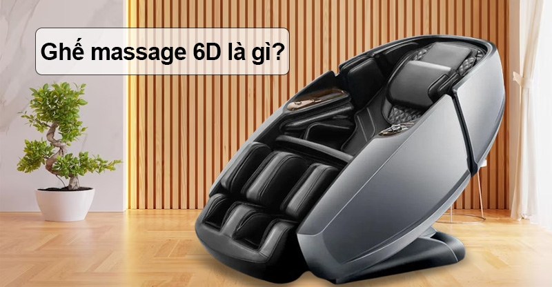 Ghế massage 6D là gì 